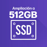 Ampliación a disco duro SSD de 512Gb - venta exclusiva con la compra de un portátil o cpu (se sustituirá por el disco actual)